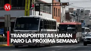 Transportistas anuncian paro en Edomex el 7 de agosto por extorsiones