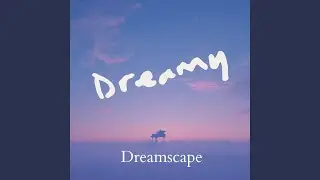 Dreamy Waves