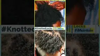 Showcasing African Textured Hair with My Personalised #KnottedLocks Technique