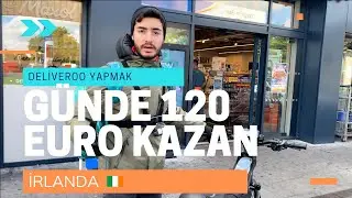 DELİVEROO İLE NE KADAR PARA KAZANIYORUM | İRLANDA'DA KURYELİK #deliveroo