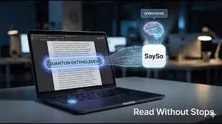 SaySo Demo: The Context-Aware AI That Explains Terms While You Read