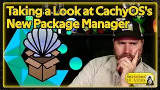A Look at the Shelly Package Manger | New CachyOS Package Manager