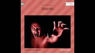 Dracula &ndash; Bram Stoker | Part 1 of 2 (Horror Audiobook)