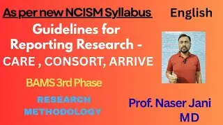 Topic-8 Guidelines for Reporting Research- CARE, CONSORT & ARRIVE