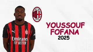 Youssouf Fofana | Skills | 2025 | Welcome to Galatasaray ?