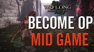 Wo Long Fallen Dynasty Best Insane Farming To Become OP Mid Game!