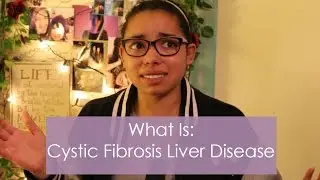 What Is: Cystic Fibrosis Liver Disease | Ashley's Roses