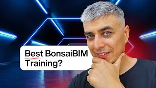 The Only BonsaiBIM Resource You Need to Go From Beginner to Pro