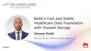 #HWIDI-Build a Fast and Stable Healthcare Data Foundation with Huawei Storage
