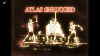 ATLAS SHRUGGED
