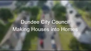 Dundee City Council - Making Houses into Homes