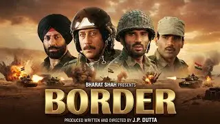 Border 1997 Hindi Movie Review & Story Explanation | Sunny Deol | Suniel Shetty | Akshaye Khanna