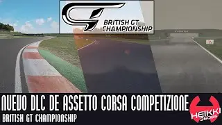 Un vistazo rápido al 'British GT Championship', el nuevo DLC de Assetto Corsa Competizione
