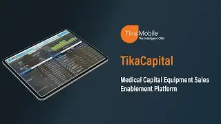 TikaCapital - Medical Capital Equipment Sales Enablement Platform