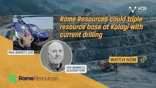 Rome Resources could triple resource base at Kalayi with current drilling