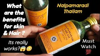 Nalpamaradi Thailam benefits: Shocking result for glowing skin😱& shiny hair😳| Does it really works?!