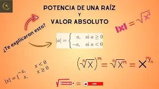 ✅️ POTENCIA DE UNA RAÍZ Y VALOR ABSOLUTO.