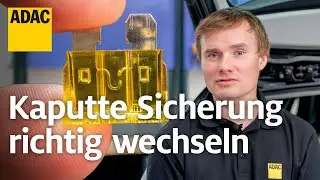 Elektrik-Probleme im Auto? So findet & wechselt ihr schnell defekte Sicherungen | ADAC