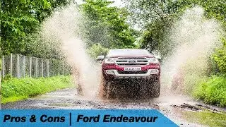 Ford Endeavour - Pros & Cons | MotorBeam