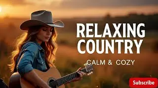 Heartfelt Country Love Songs 2025 | Acoustic Romance Playlist Vol 68 | Countryside Moments