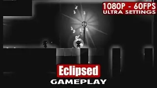 Eclipsed gameplay PC HD [1080p/60fps]