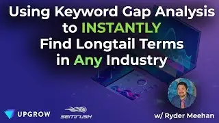 Using Keyword Gap Analysis to INSTANTLY Find Longtail Terms in ANY Industry