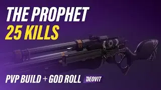 THE PROPHET / scout rifle / 25 kills / PVP build + god roll / gameplay 02