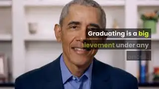 The President Barack Obama Graduation 2020 Graduate Together