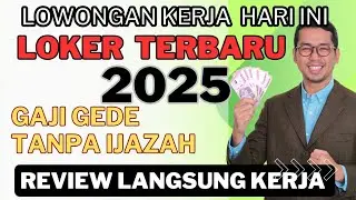Lowongan kerja Terbaru 2025 | Lowongan Kerja Hari Ini