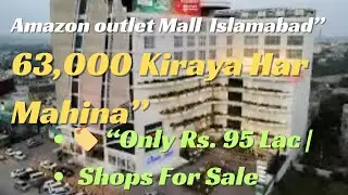 📍 95 Lac Shop Available in Amazon Outlet Mall &ndash; GT Road Islamabad