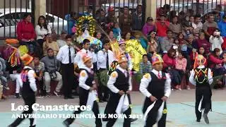 Danza Los Canasteros - Aniversario Florencia de Mora Trujillo 2017