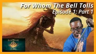 FOR WHOM THE BELL TOLLS - EPISODE 1 PART 1 | ELDEN RING PS5 Full Gameplay Playthrough (W/Reactions)