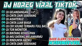 DJ GELANDANGAN CEK SOUND BASS NJEDUG HOREG VIRAL FULL ALBUM TERBARU Y2!