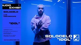 SOLOCELO - IDOL (Live Performance) | Audio Exhibit