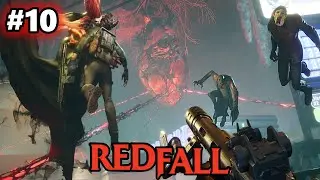 REDFALL #10 - El secreto del bienestar | Gameplay cooperativo espa&ntilde;ol |
