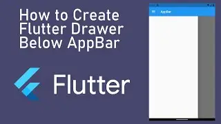 How to Create Flutter Drawer below AppBar Tutorial
