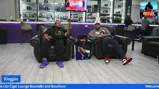Bosstalks & Bourbons Live @LGs Cigar Lounge