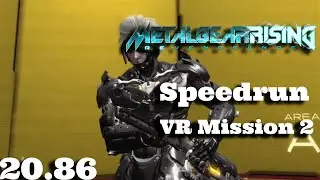 Metal Gear Rising: Revengeance VR ~ WR - 20.68 ~ Mission 002 | IGT