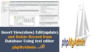 insert, view(show), edit(update), and delete record from database using a text editor