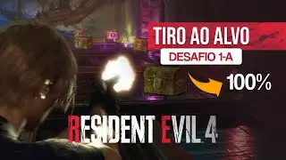 Resident Evil 4 Remake Estande de Tiro - DESAFIO 1-A 100%