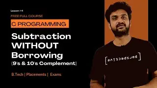 9's and 10's Complement Method for Decimal Subtraction || Lesson 5 || C Programming ||