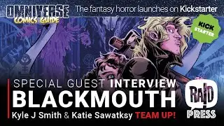 Welcome to BLACKMOUTH - a dark fantasy graphic novel from Kyle J. Smith and Katie Sawatsky