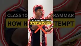 Don't Do This Mistake in Class 10 English Grammar #abhisheksir #cbseclass10