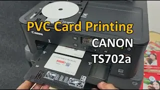 CANON TS702a Inkjet Printer PVC ID Card Printing