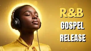 R&B Gospel Soul | Christian Music for Deliverance, Protection, and Peace in God (30-Minute Playlist)