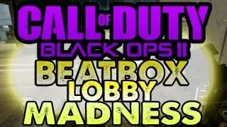 YOU WANNA PARTY?! - Black Ops 2 Beatbox Funny Moments #5 (BLACK OPS 2)