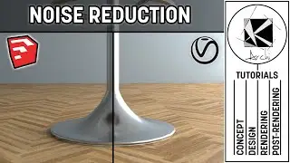Learn to reduce noise in the render -  Vray Next and Sketchup 2019