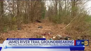 Richmond breaks ground on new James River Branch Trail, connecting Southside neighborhoods