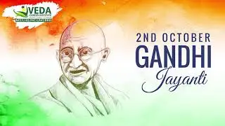 GANDHI JAYANTI Motion Video , Veda Career Institute
