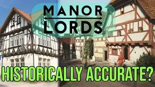How Medieval is Manor Lords?